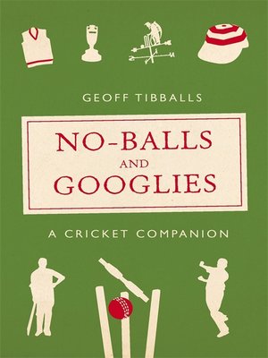 cover image of No-Balls and Googlies